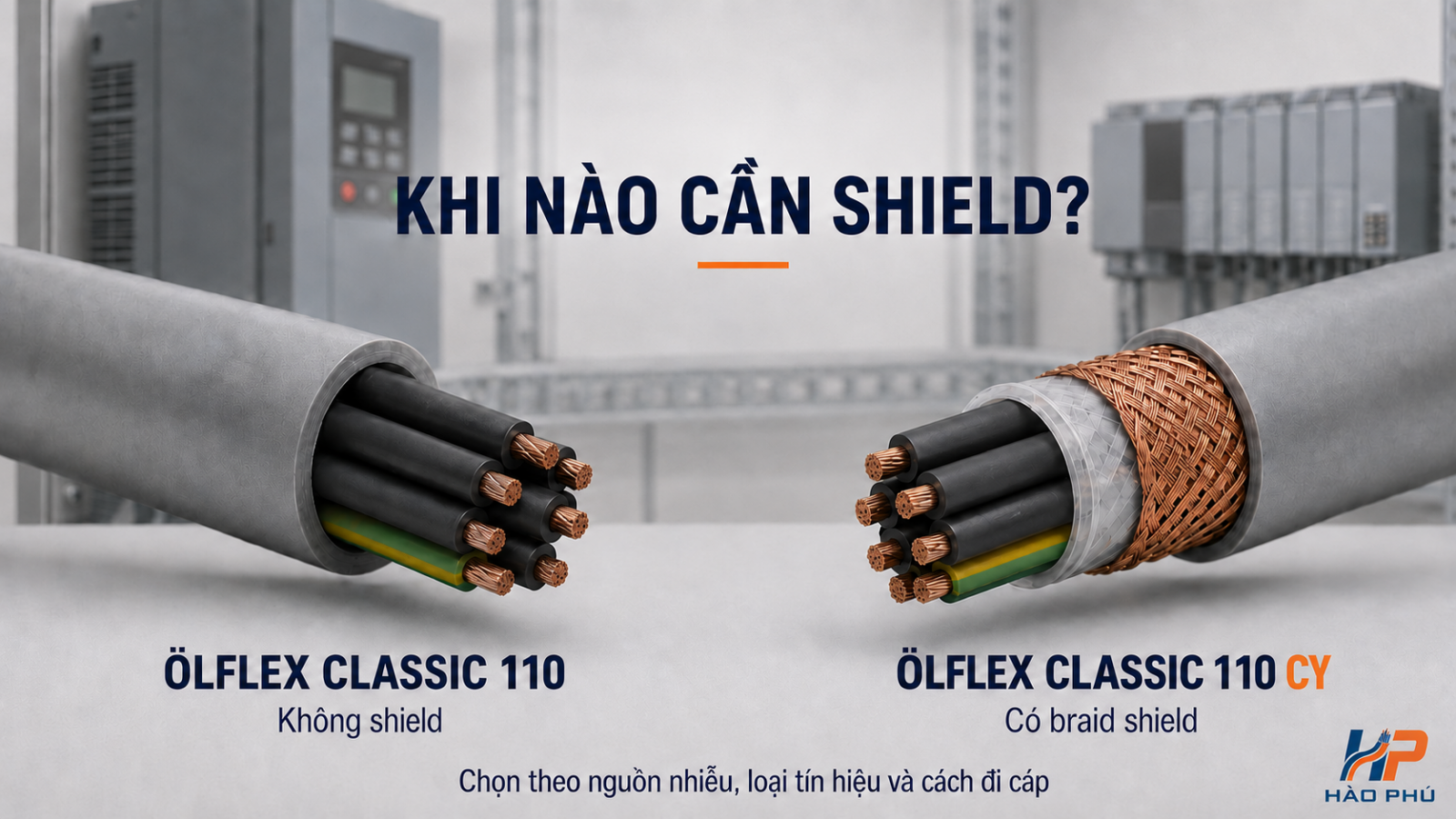 ÖLFLEX CLASSIC 110 và 110 CY khác nhau ở lớp shield So sánh cấu tạo ÖLFLEX CLASSIC 110 và 110 CY