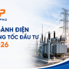 Ngành Điện Tăng Tốc Đầu Tư 2026: EVNNPT Lên Kế Hoạch Khởi Công 87 Dự Án