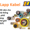 Lapp Kabel - Hơn 50 năm cho một hệ thống phân phối cáp hàng đầu thế giới của ĐỨC
