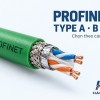 PROFINET Type A, B, C khác nhau? Chọn cáp đúng ứng dụng