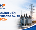Ngành Điện Tăng Tốc Đầu Tư 2026: EVNNPT Lên Kế Hoạch Khởi Công 87 Dự Án