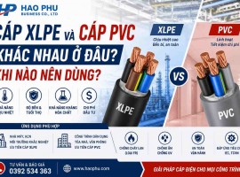 Cáp XLPE Và Cáp PVC Khác Nhau Ở Đâu? Khi Nào Nên Dùng?