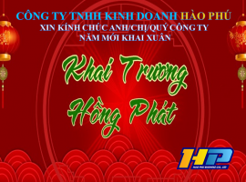 LỜI CHÚC KHAI XUÂN NHÂM DẦN - CÔNG TY TNHH KINH DOANH HÀO PHÚ